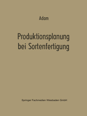 cover image of Produktionsplanung bei Sortenfertigung